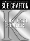 Cover image for "K" is for Killer